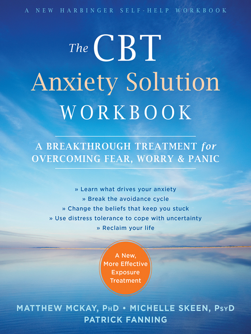 Title details for The CBT Anxiety Solution Workbook by Matthew McKay - Available